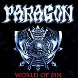 Paragon CD World Of Sin/chalice Of Steel