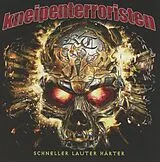 Kneipenterroristen CD Schneller Lauter Härter