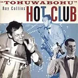Ray Collins Hot-Club CD Tohuwabohu