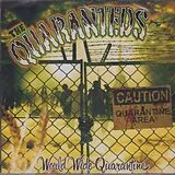 Quaranteds Vinyl World Wide Quarantine (Vinyl)