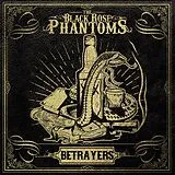 The Black Rose Phantoms Vinyl Betrayers