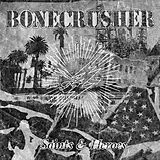 Bonecrusher LP mit Bonus-CD Saints And Heroes (Vinyl)