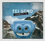 Fei Scho CD Ungrantig