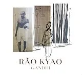 Rao Kyao CD Gandhi