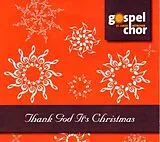 Gospelchor St.Lukas München CD Thank God It's Christmas