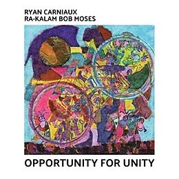 Ryan Quintet & Ra-Kal Carniaux CD Opportunity For Unity