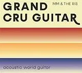 Martin Müller & The Rib CD Grand Cru Guitar