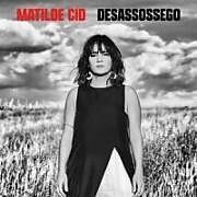 Matilde Cid CD Desassossego