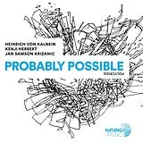 Heinrich von Kalnein CD Probably Possible