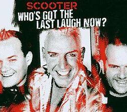 Scooter CD Who's Got The Last Laugh Now?ltd.edition