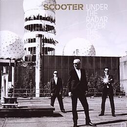 Scooter CD Under The Radar Over The Top