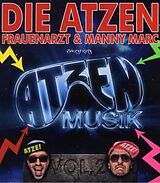 Die (Frauenarzt & Manny Atzen CD Präsentieren Atzen Musik Vol. 2