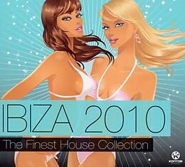 Various CD Ibiza 2010 - The Finest House Collection