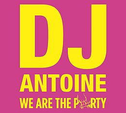 DJ Antoine CD 2014 (we Are The Party) (limited Edition)
