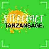 Stereoact CD Tanzansage - Deluxe Edition