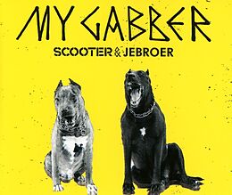 Scooter & Jebroer CD My Gabber