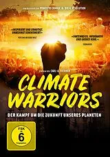 Climate Warriors - Der Kampf um die Zukunft unseres Planeten DVD