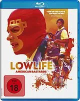 Lowlife - American Bastards Blu-ray