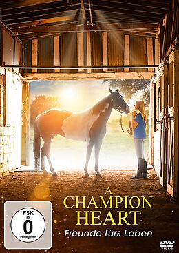 A Champion Heart - Freunde fürs Leben DVD