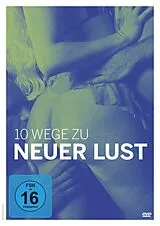 10 Wege zu Neuer Lust DVD