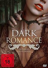 Dark Romance - Dunkles Geheimnis DVD