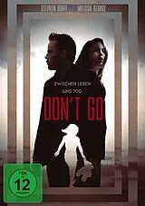 Dont Go - Zwischen Leben und Tod DVD