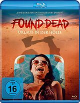 Found Dead - Urlaub In Der Hölle Blu-ray