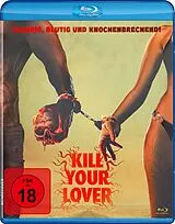 Kill Your Lover Blu-ray