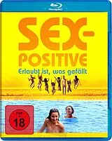 Sex-positive - Erlaubt Ist,Was Gefällt Blu-ray