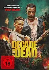 Decade Of The Dead DVD