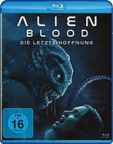Alien Blood - Die letzte Hoffnung Blu-ray