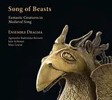 Ensemble Dragma CD Song Of Beasts-Fant.Tierwesen Im Mittelalt.Lied