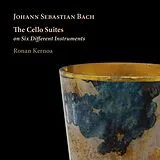 Ronan Kernoa CD Bach: Die Cellosuiten Auf Sechs Verschiedenen Inst