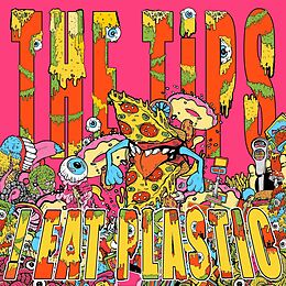 The Tips Vinyl !eat Plastic (pink Vinyl)