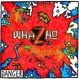 Whazho Vinyl Danger