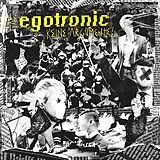 Egotronic CD Keine Argumente! (+ Bonus Cd)