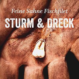 Feine Sahne Fischfilet Vinyl Sturm & Dreck (+Booklet/Download)