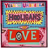 Yellow Umbrella CD Hooligans Of Love