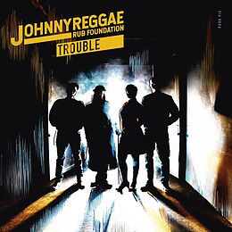 Johnny Reggae Rub Foundation Vinyl Trouble (+ Download)