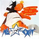 No Exit CD Ihr Habt Es So Gewollt