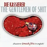 Die Kassierer CD The Gentlemen Of Shit