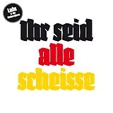 Lulu & Die Einhornfarm Vinyl Ihr Seid Alle Scheisse