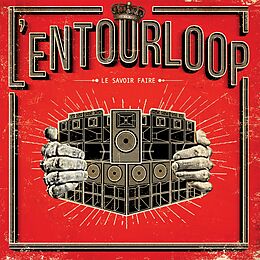 L''entourloop Vinyl Le Savoir Faire