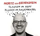Moritz Von Eschersheim CD Flausen Im Kopf & Flusen Im Bauchnabel