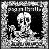 Lombego Surfers Vinyl Pagan Thrills (Vinyl)