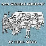 Gas Wasser Indiepop LP (analog) 15 Zoll Maul