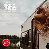 100 Kilo Herz LP (analog) Weit Weg Von Zu Hause (+ Bonustrack)