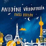 Antoine VilloutreiX LP (analog) Paris Berlin