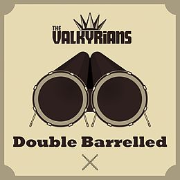 The Valkyrians CD Double Barrelled