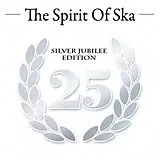 Various Artists CD The Spirit Of Ska - Silver Jubilee Edition